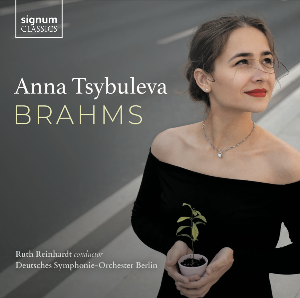 NEW RECORDING: Anna Tsybuleva’s BRAHMS Album
