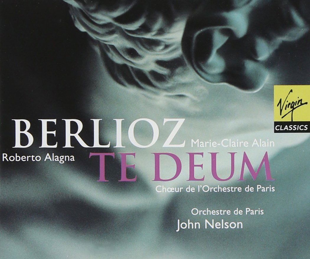 Berlioz: Te Deum