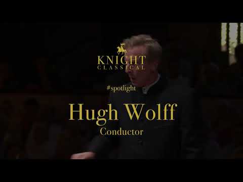 Hugh Wolff #Spotlight