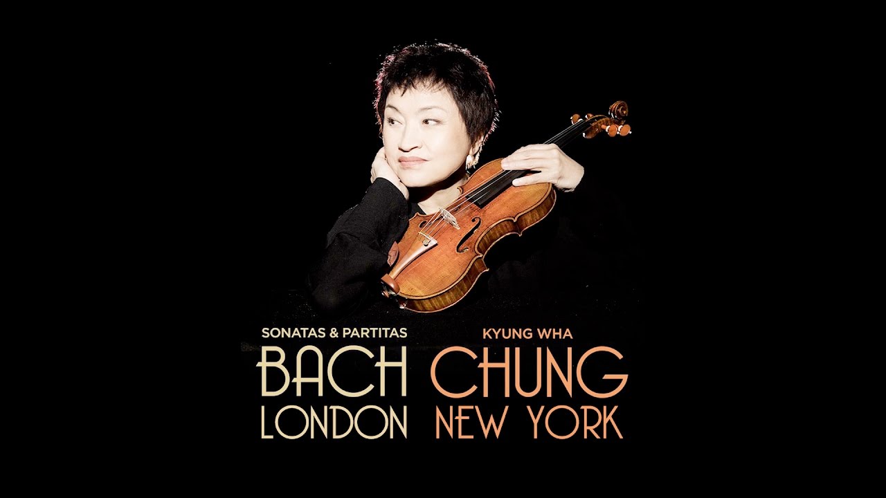 Kyung Wha Chung: Bach Sonatas & Partitas
