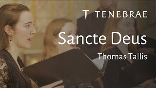 Sancte Deus - Tallis